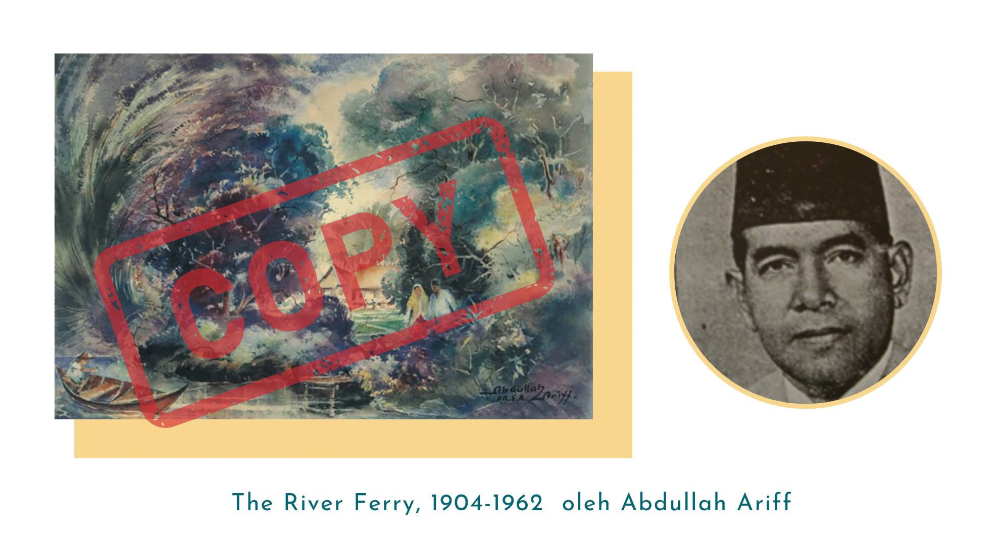 Lukisan Terkenal Malaysia: Keindahan Wanita Dalam Seni The River Ferry, 1904-1962 oleh Abdullah Ariff