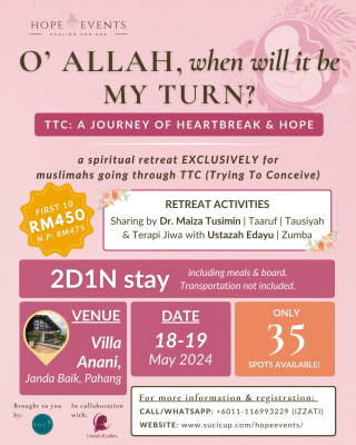 Hope Events: TTC - A Journey of Heartbreak & Hope Tagline: "O Allah, When Will It Be My Turn?" suci menstrual cup umrah4ladies